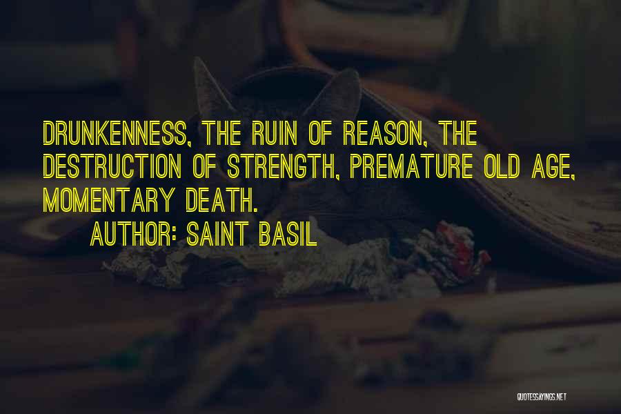 The Age Of Reason Quotes By Saint Basil