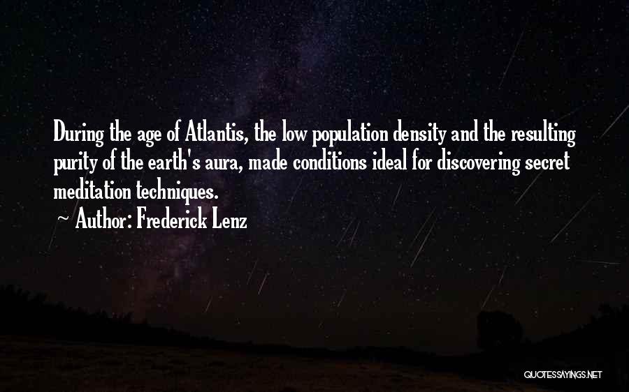 The Age Of The Earth Quotes By Frederick Lenz