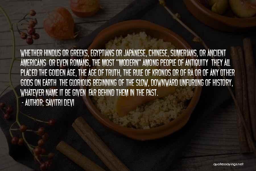 The Age Of The Earth Quotes By Savitri Devi