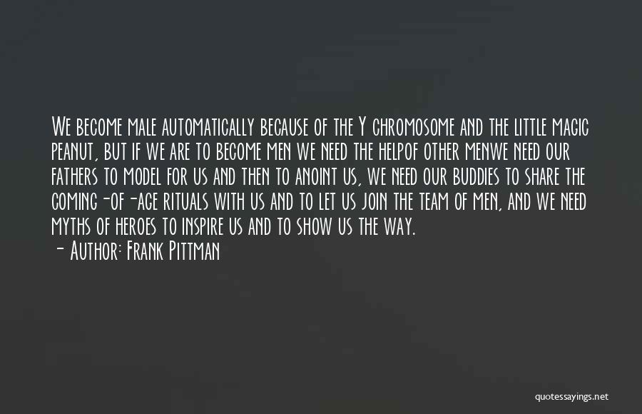 The Age Share Quotes By Frank Pittman