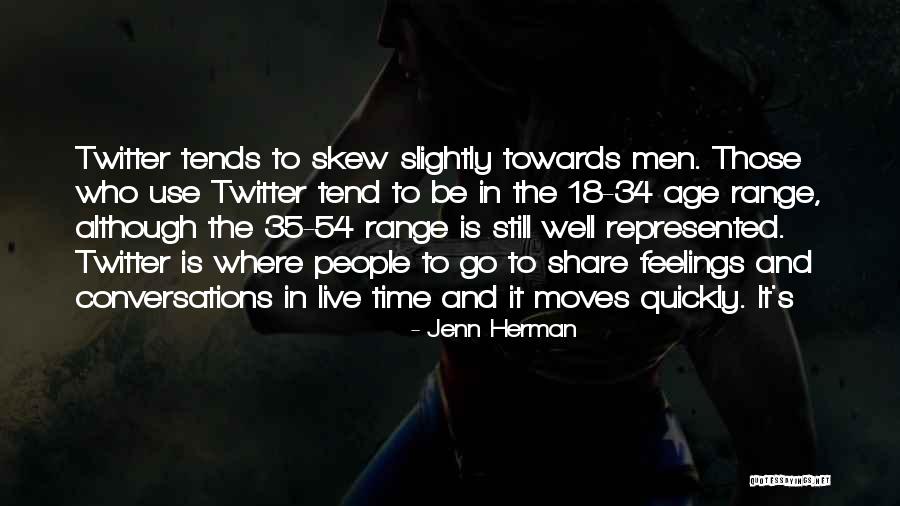 The Age Share Quotes By Jenn Herman The Age Share Quotes By Jenn Herman