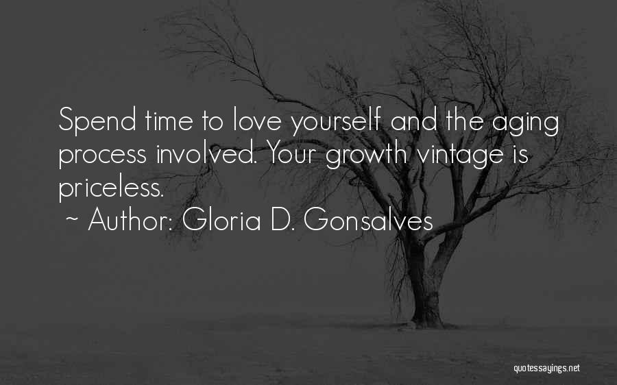 The Aging Process Quotes By Gloria D. Gonsalves