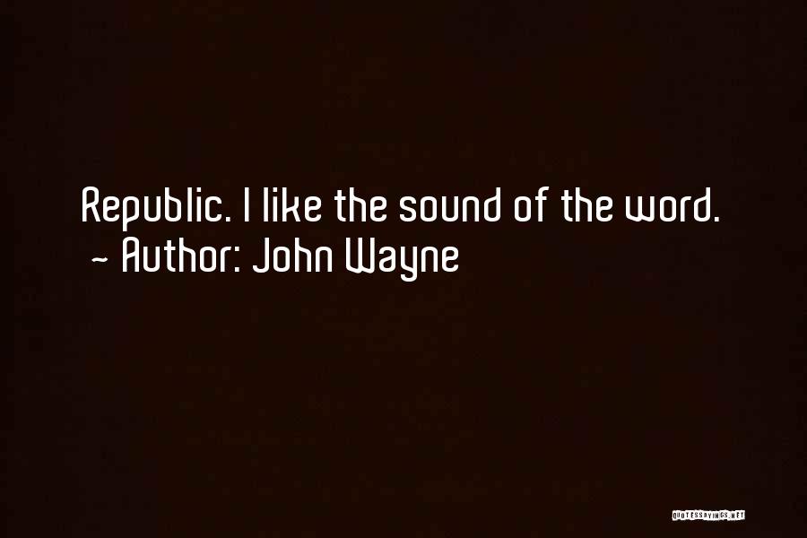 The Alamo Quotes By John Wayne