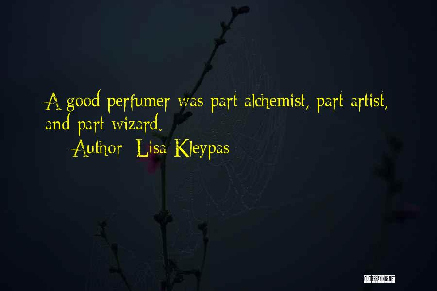 The Alchemist Part 1 Quotes By Lisa Kleypas