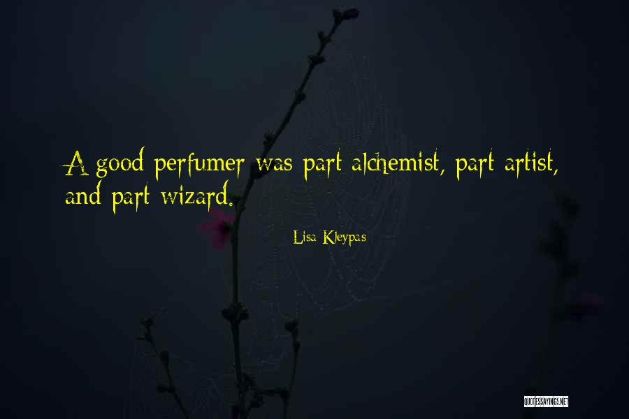 The Alchemist Part 1 Quotes By Lisa Kleypas