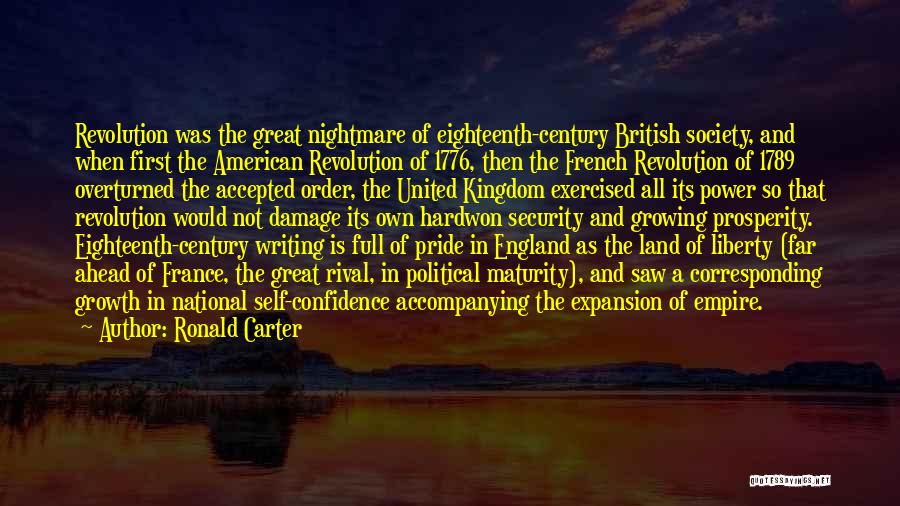 The American And French Revolution Quotes By Ronald Carter