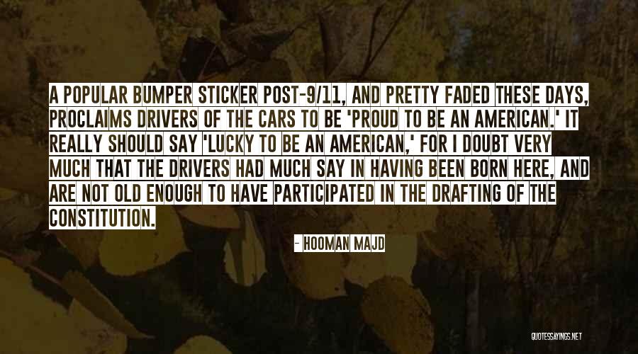 The American Constitution Quotes By Hooman Majd
