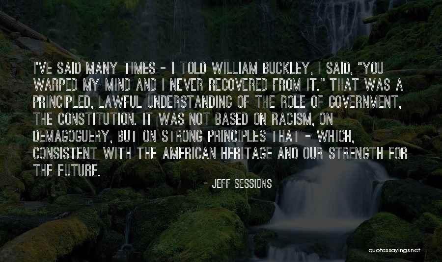The American Constitution Quotes By Jeff Sessions