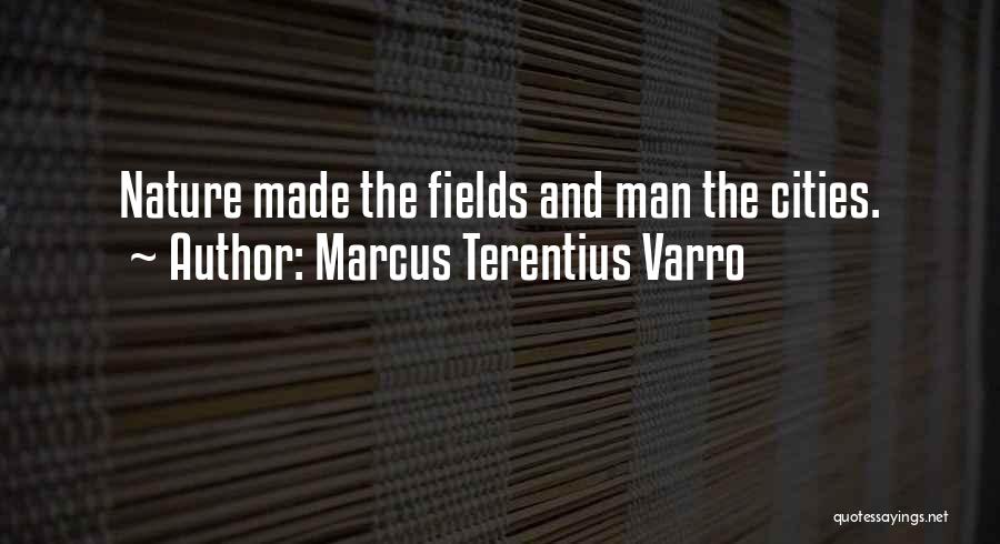The American Dream And Happiness Quotes By Marcus Terentius Varro