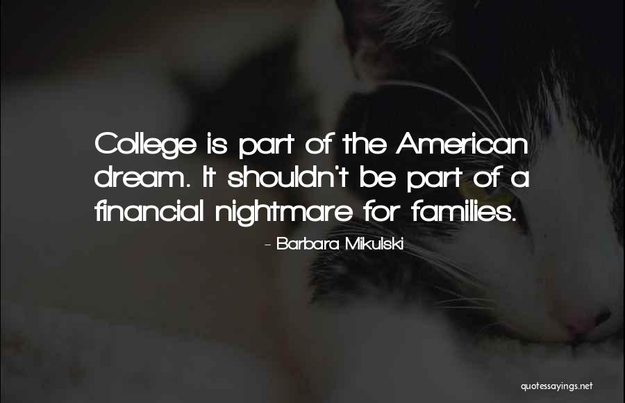 The American Dream Quotes By Barbara Mikulski The American Dream Quotes By Barbara Mikulski