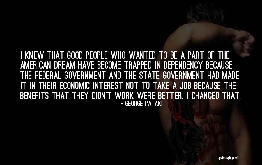 The American Dream Quotes By George Pataki The American Dream Quotes By George Pataki