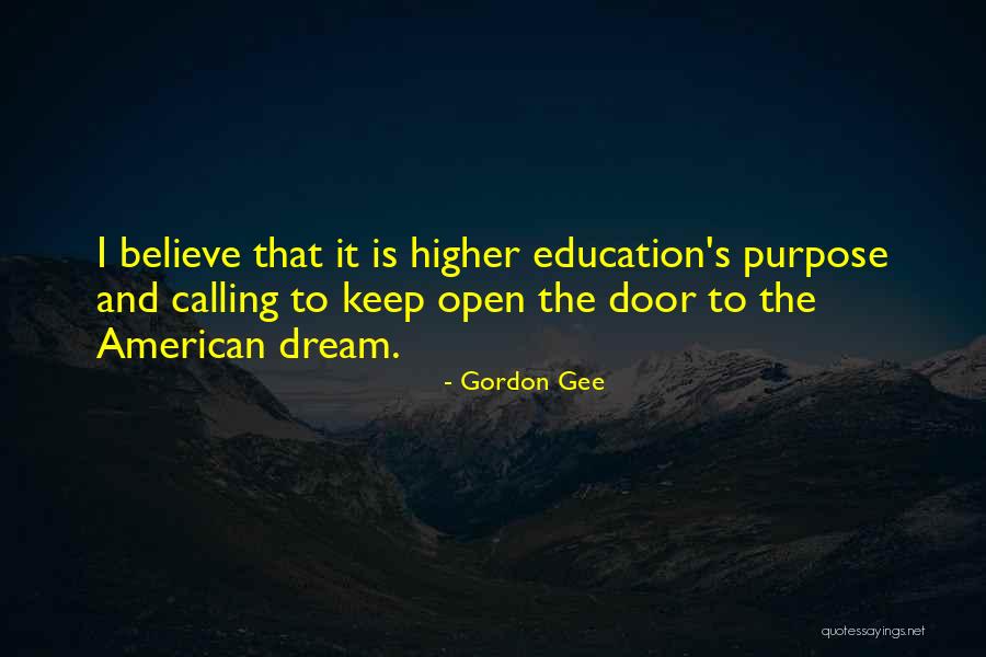 The American Dream Quotes By Gordon Gee The American Dream Quotes By Gordon Gee