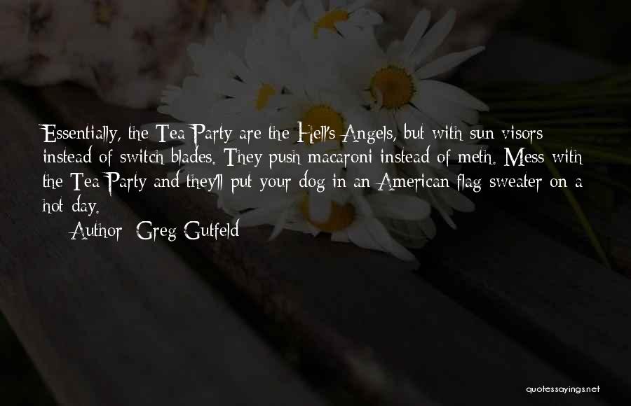 The American Flag Quotes By Greg Gutfeld