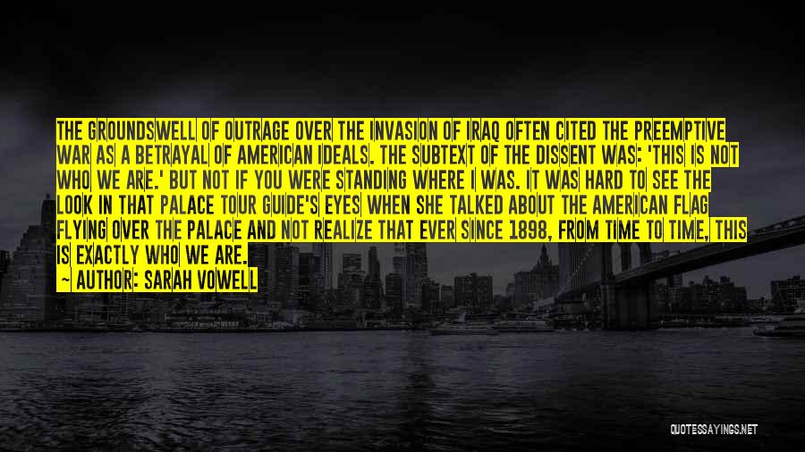 The American Flag Quotes By Sarah Vowell