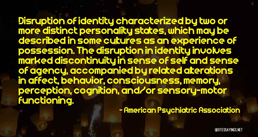 The American Identity Quotes By American Psychiatric Association