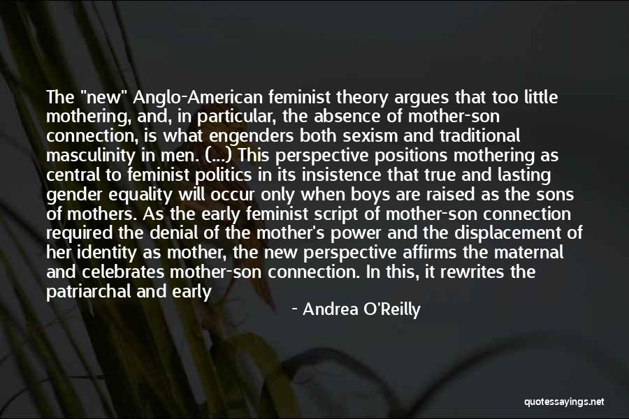 The American Identity Quotes By Andrea O'Reilly