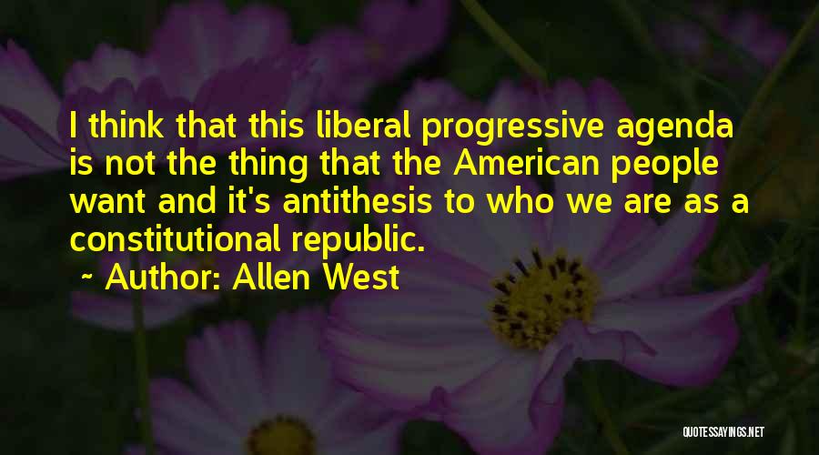 The American Republic Quotes By Allen West