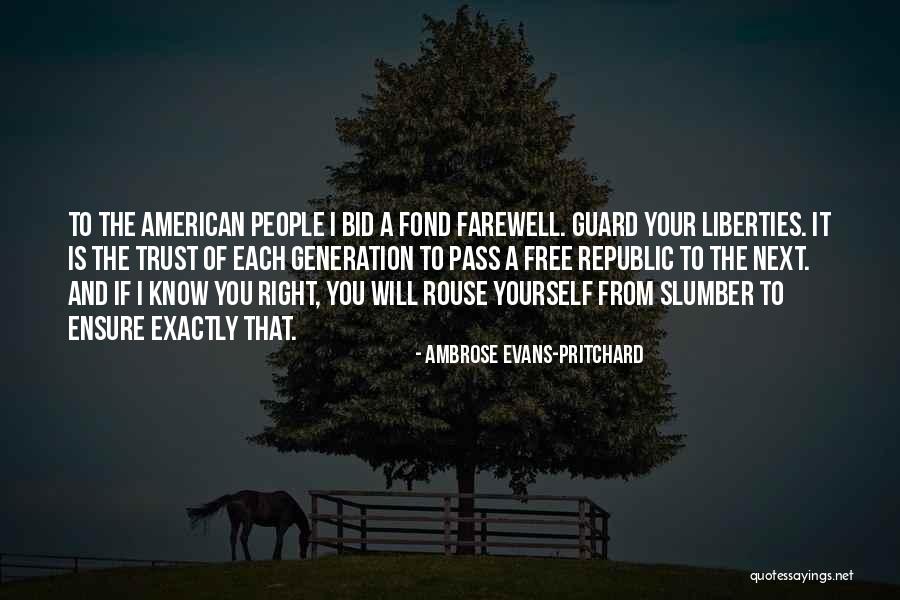 The American Republic Quotes By Ambrose Evans-Pritchard The American Republic Quotes By Ambrose Evans-Pritchard