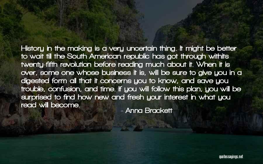 The American Republic Quotes By Anna Brackett The American Republic Quotes By Anna Brackett