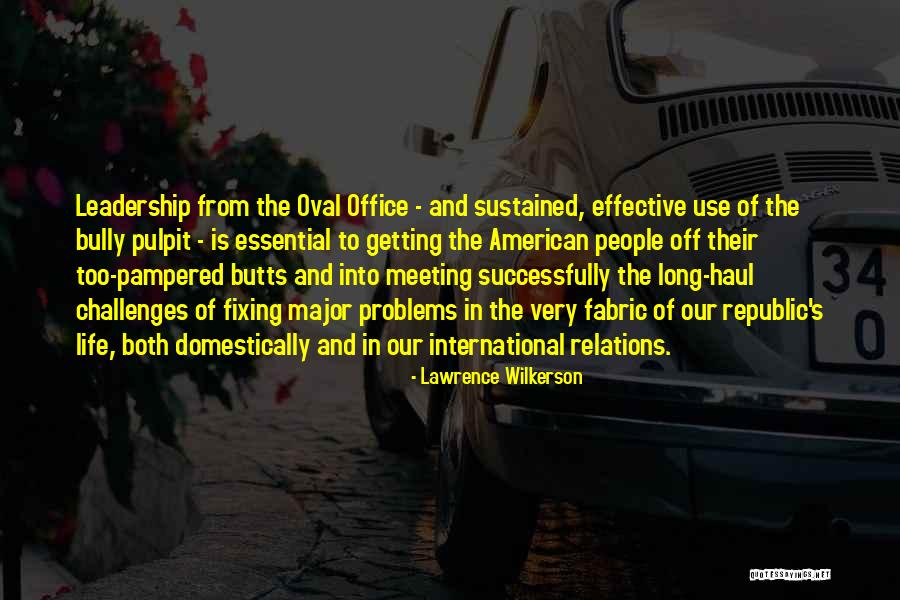 The American Republic Quotes By Lawrence Wilkerson The American Republic Quotes By Lawrence Wilkerson