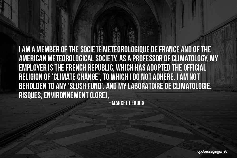 The American Republic Quotes By Marcel Leroux The American Republic Quotes By Marcel Leroux