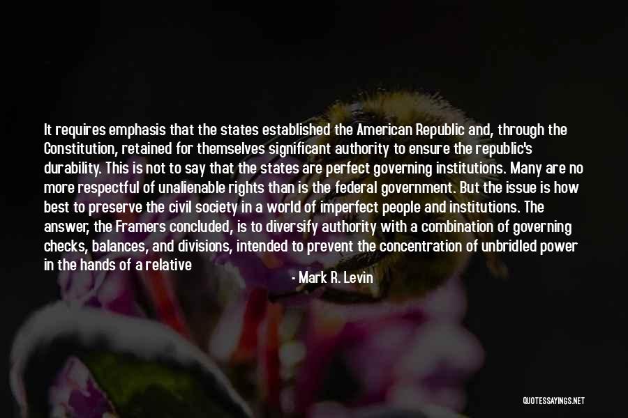 The American Republic Quotes By Mark R. Levin The American Republic Quotes By Mark R. Levin
