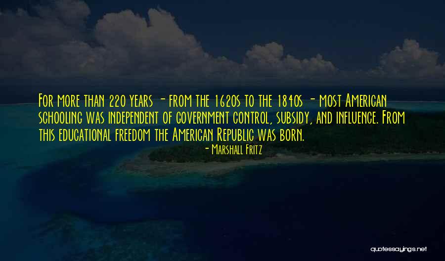 The American Republic Quotes By Marshall Fritz The American Republic Quotes By Marshall Fritz