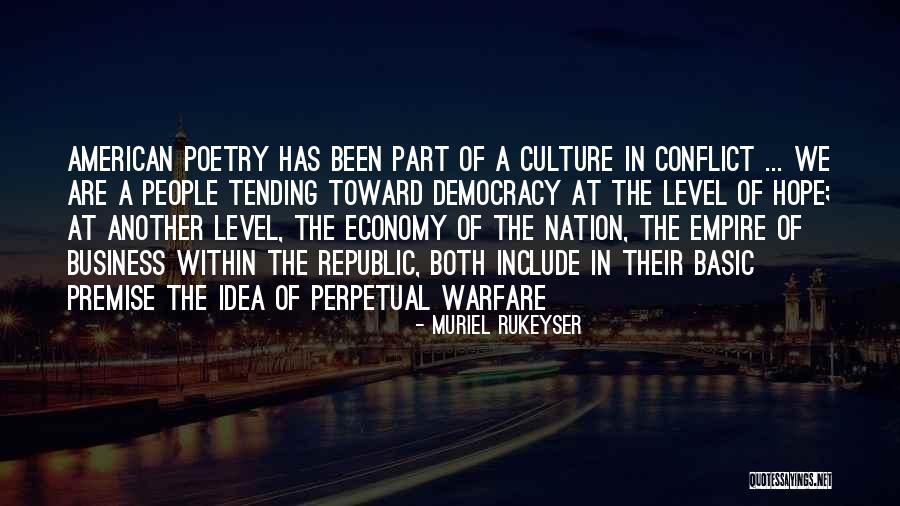 The American Republic Quotes By Muriel Rukeyser The American Republic Quotes By Muriel Rukeyser