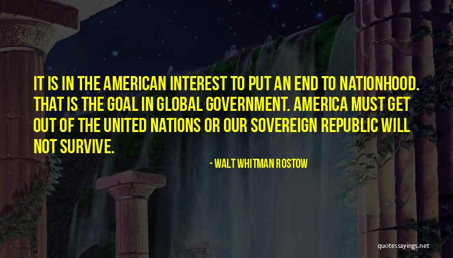 The American Republic Quotes By Walt Whitman Rostow The American Republic Quotes By Walt Whitman Rostow