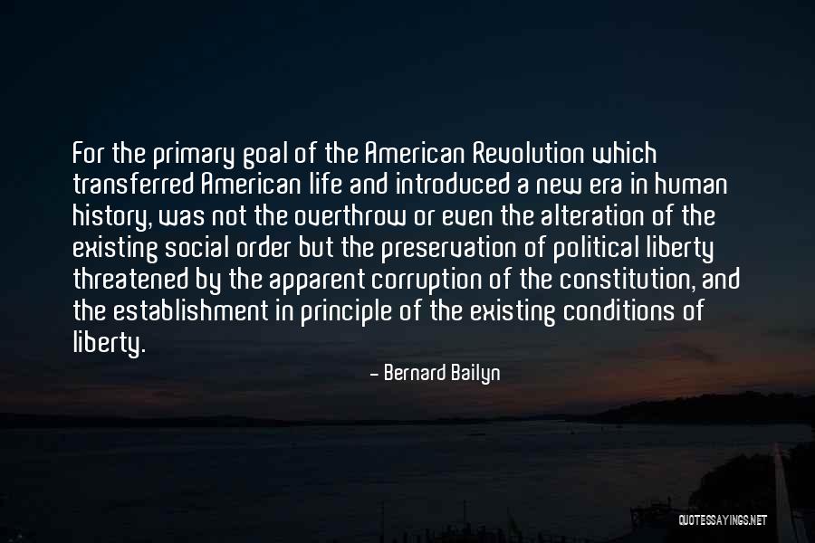 The American Revolution Quotes By Bernard Bailyn