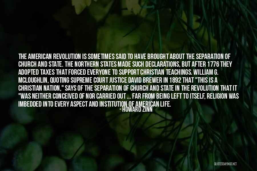 The American Revolution Quotes By Howard Zinn