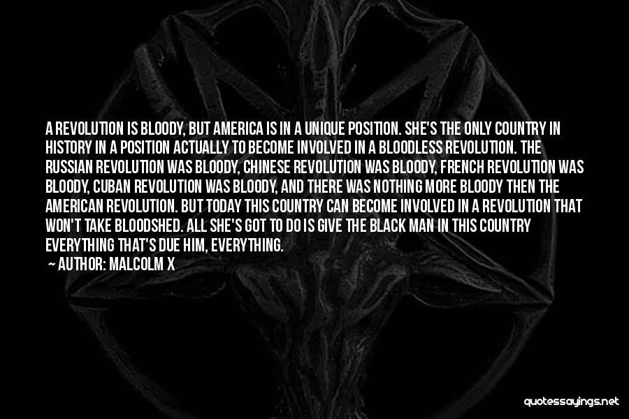 The American Revolution Quotes By Malcolm X