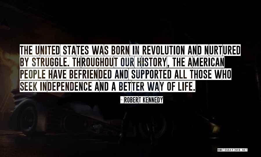 The American Revolution Quotes By Robert Kennedy