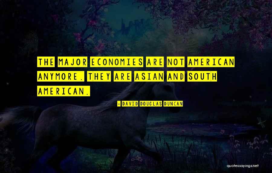 The American South Quotes By David Douglas Duncan The American South Quotes By David Douglas Duncan