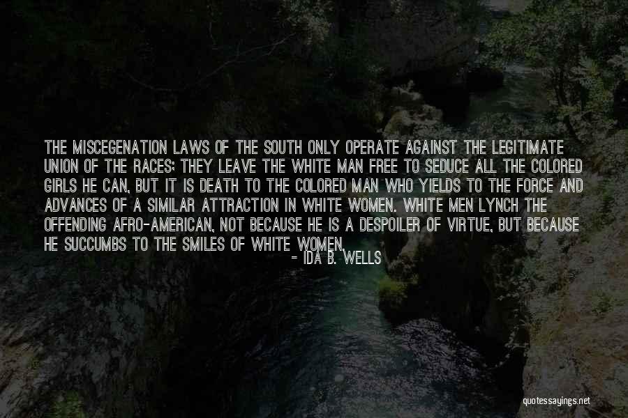 The American South Quotes By Ida B. Wells