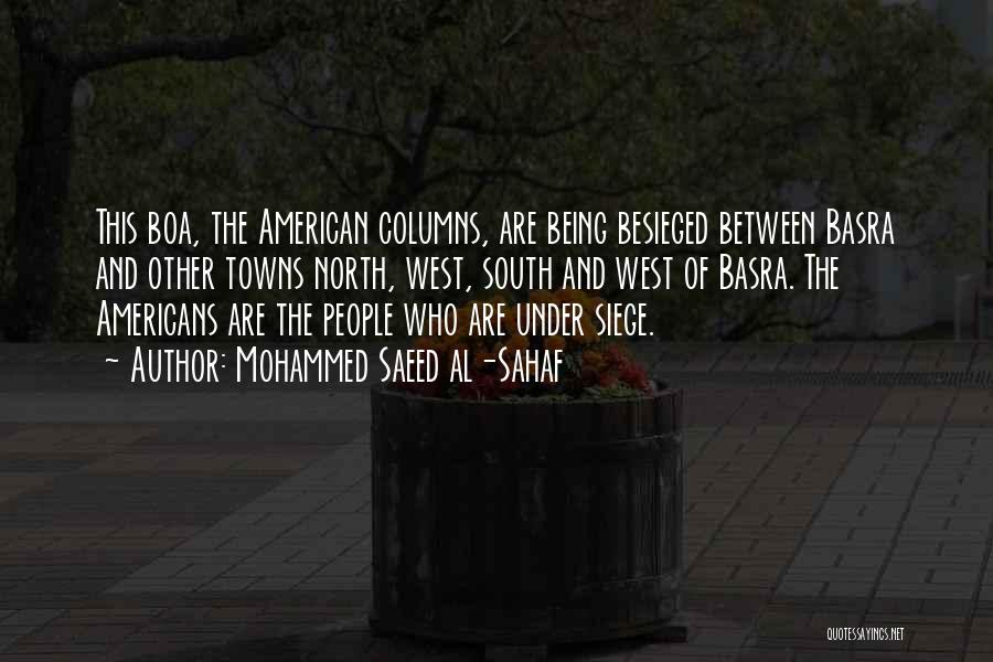 The American South Quotes By Mohammed Saeed Al-Sahaf