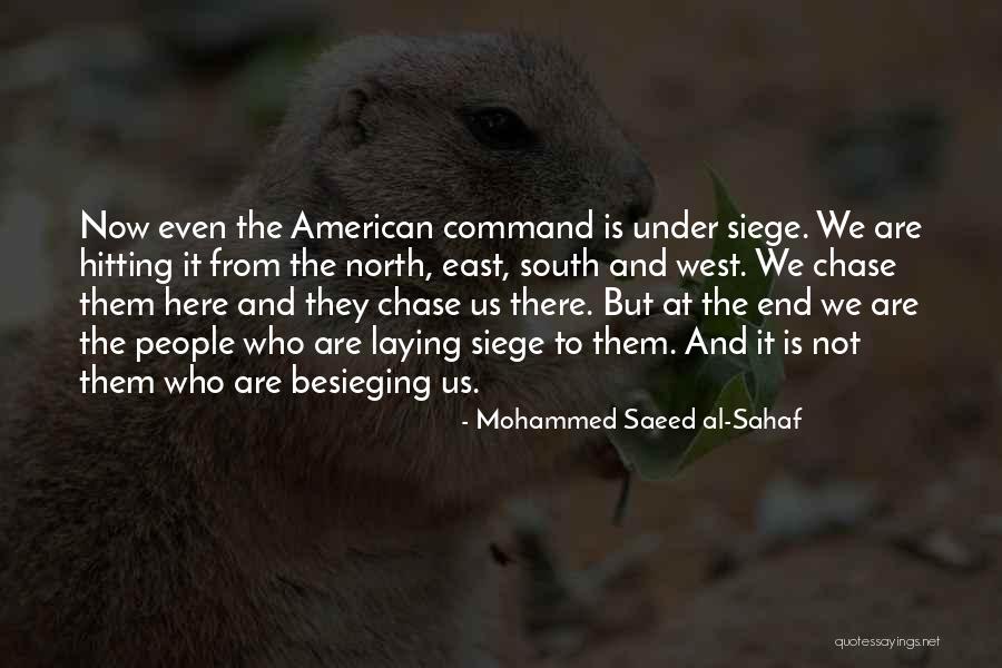 The American South Quotes By Mohammed Saeed Al-Sahaf