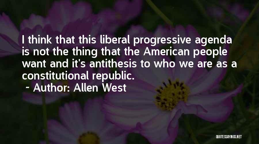 The American West Quotes By Allen West