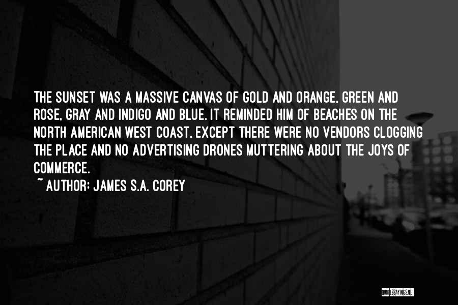 The American West Quotes By James S.A. Corey