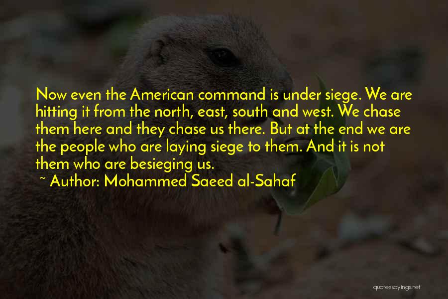 The American West Quotes By Mohammed Saeed Al-Sahaf