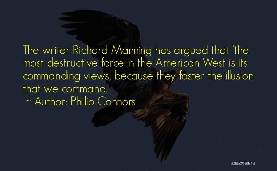 The American West Quotes By Phillip Connors