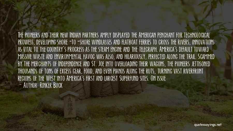 The American West Quotes By Rinker Buck