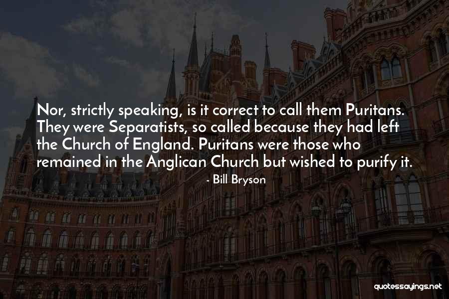 The Anglican Church Quotes By Bill Bryson The Anglican Church Quotes By Bill Bryson