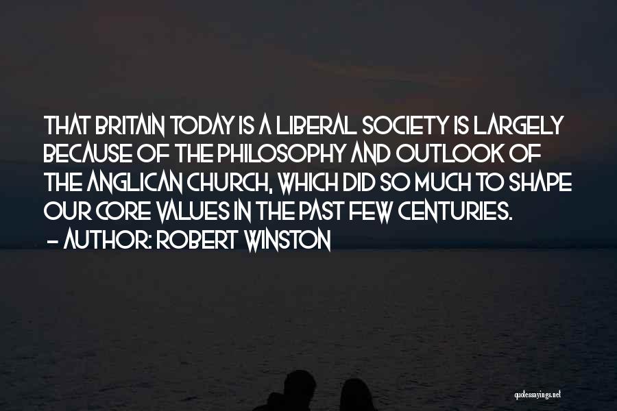 The Anglican Church Quotes By Robert Winston