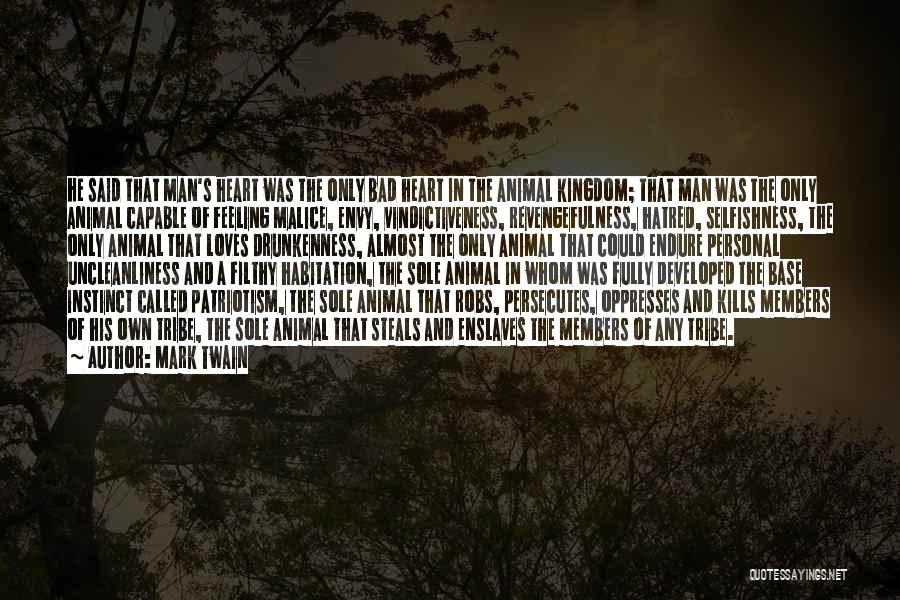 The Animal Kingdom Quotes By Mark Twain