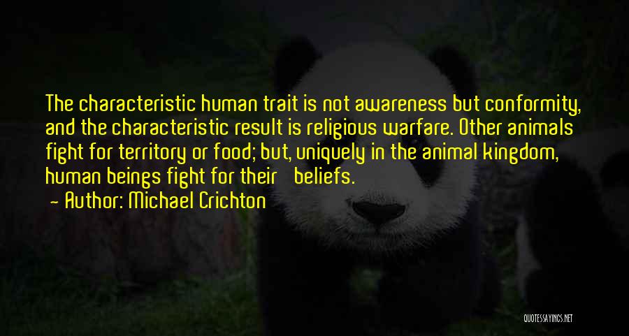 The Animal Kingdom Quotes By Michael Crichton