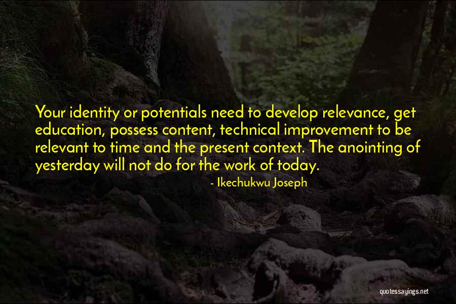 The Anointing Quotes By Ikechukwu Joseph The Anointing Quotes By Ikechukwu Joseph