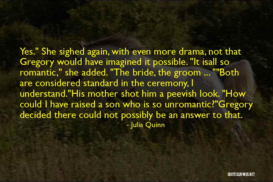 The Answer Is Yes Quotes By Julia Quinn The Answer Is Yes Quotes By Julia Quinn