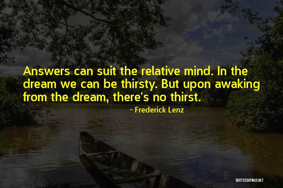 The Answers Are Within You Quotes By Frederick Lenz