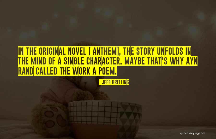 The Anthem Quotes By Jeff Britting The Anthem Quotes By Jeff Britting